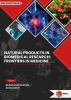 Natural Products in Biomedical Research: Frontiers in Medicine